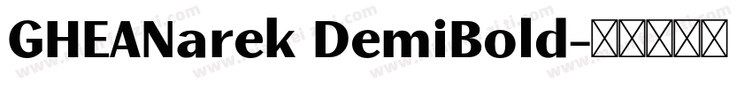 GHEANarek DemiBold字体转换